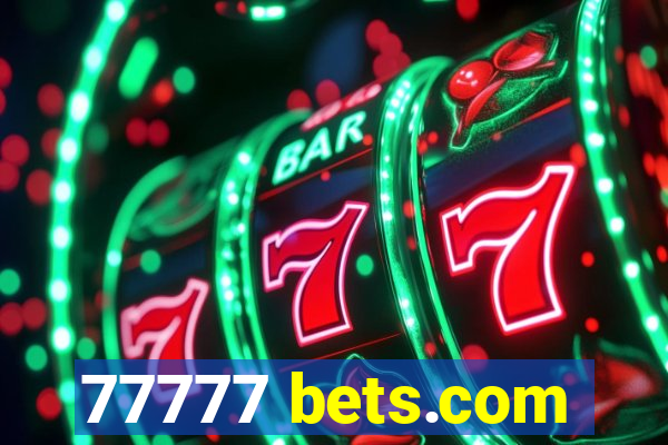 77777 bets.com